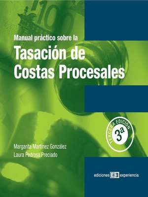 cover image of Manual práctico sobre la tasación de costas procesales
